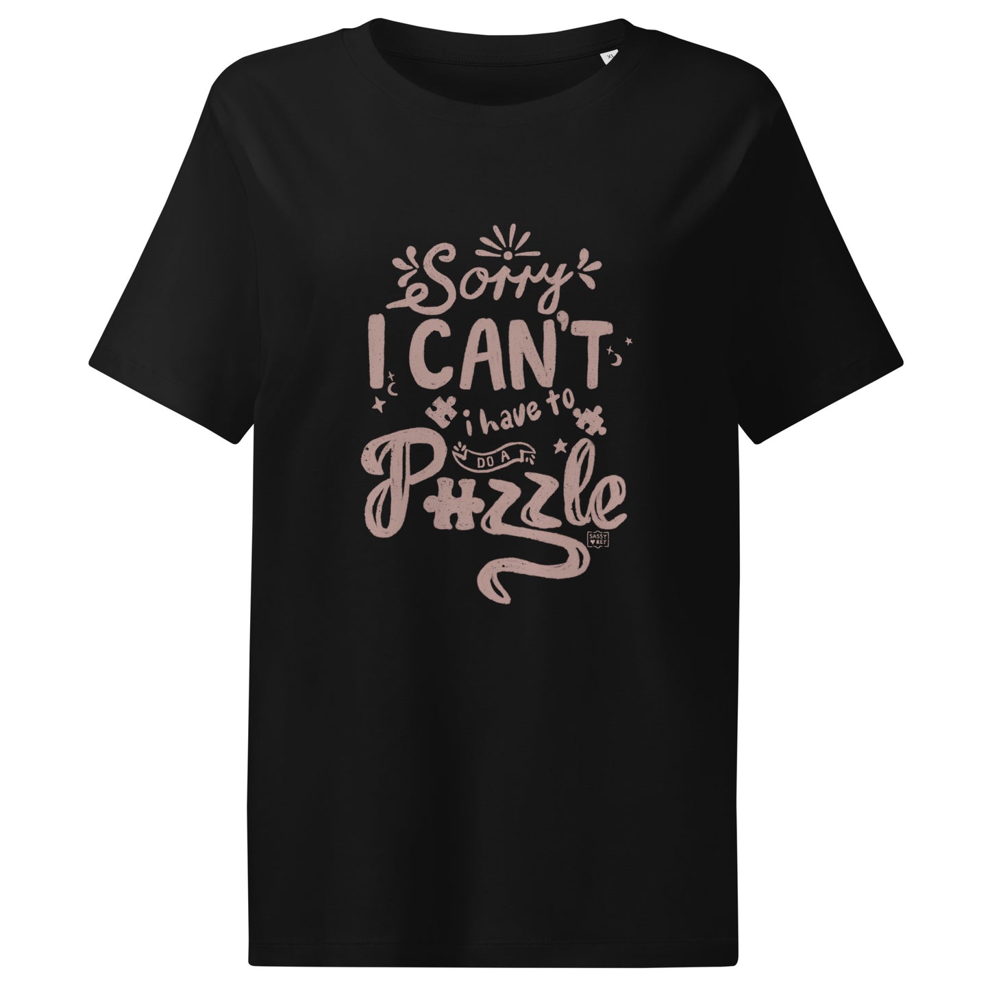 Puzzle T shirt long style “Sorry I can’t I have to do a puzzle” - 2 colours